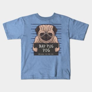 bad pug Kids T-Shirt